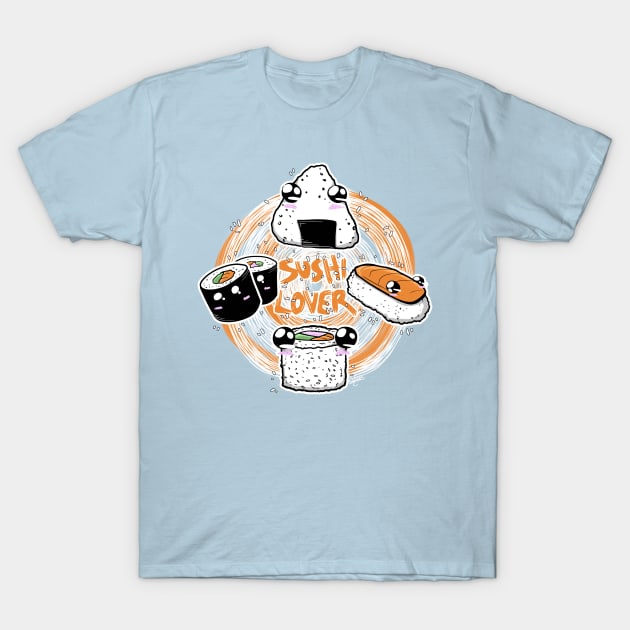 Sushi Lover! T-Shirt by TeruTeeSign